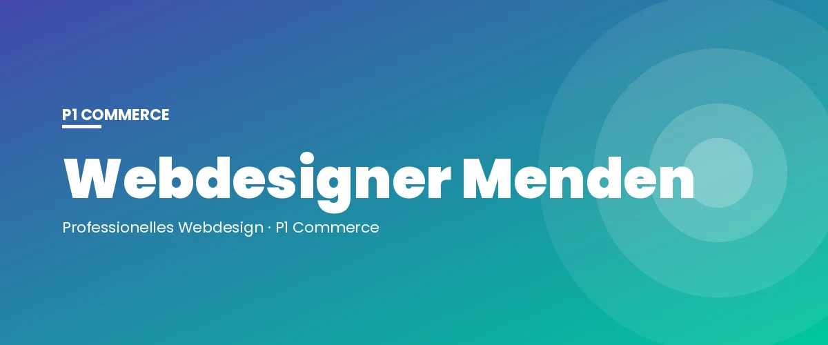 Webdesigner Menden – P1 Commerce Webagentur
